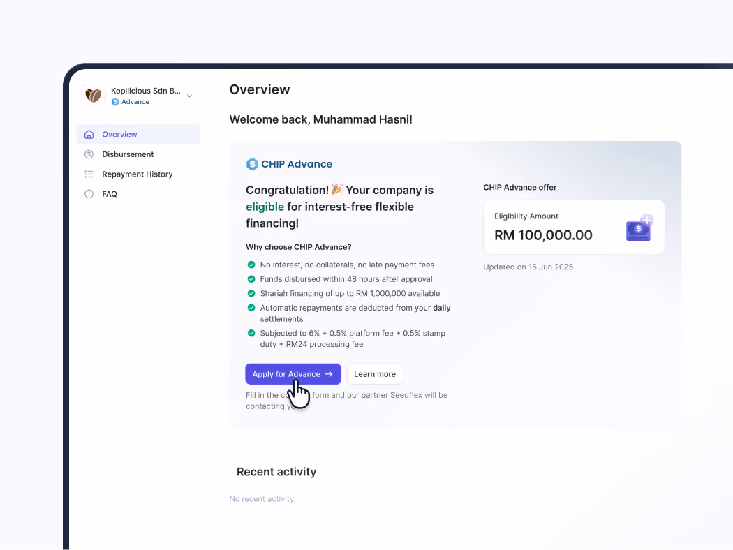 Dashboard showing CHIP Advance financing offer of RM 100,000 with eligibility and application button.