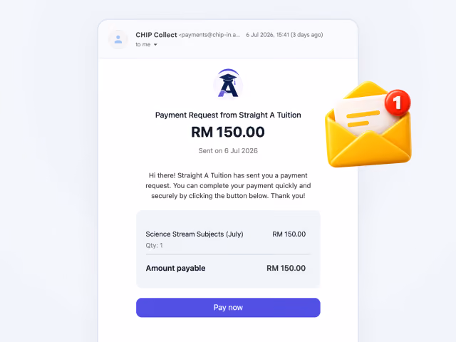 Email payment request for RM 150 from Straight A Tuition with a Pay Now button and an unopened mail icon.